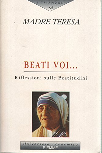 Beati voi... Riflessioni sulle beatitudini (I triangoli) Religion & Esotericism