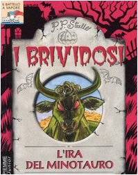 L'ira del minotauro (I brividosi) Novels & Short Stories