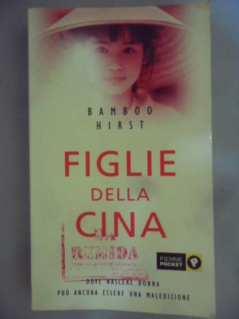 Figlie della Cina. Dove nascere donna può ancora essere una maledizione Non-fiction books