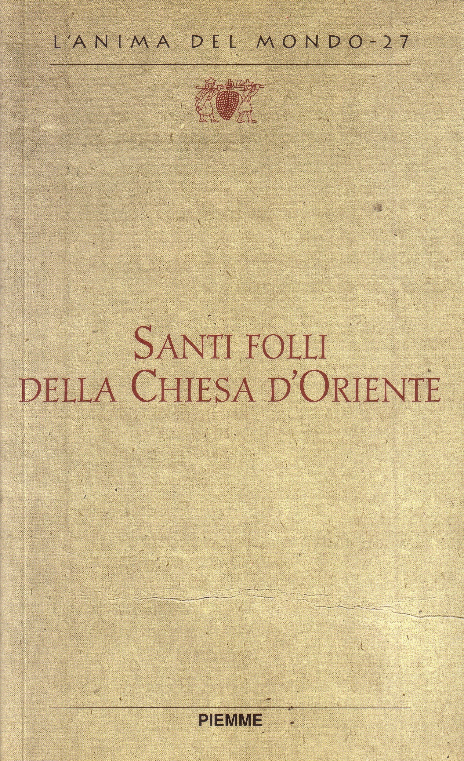 Santi folli della Chiesa d'Oriente book