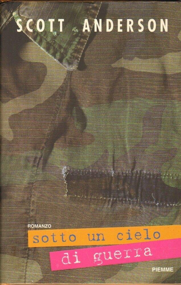 Sotto un cielo di guerra book