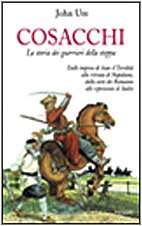 Cosacchi. La storia dei guerrieri della steppa book