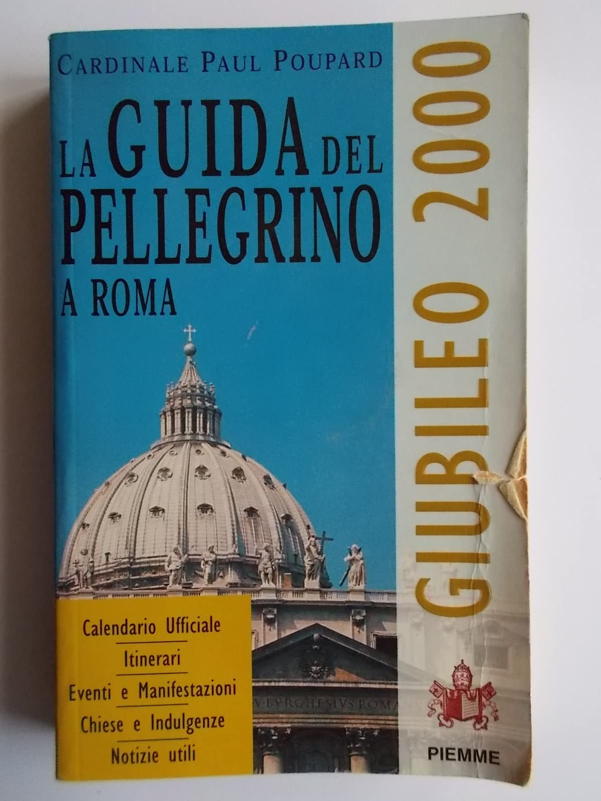 La Guida del Pellegrino a Roma book