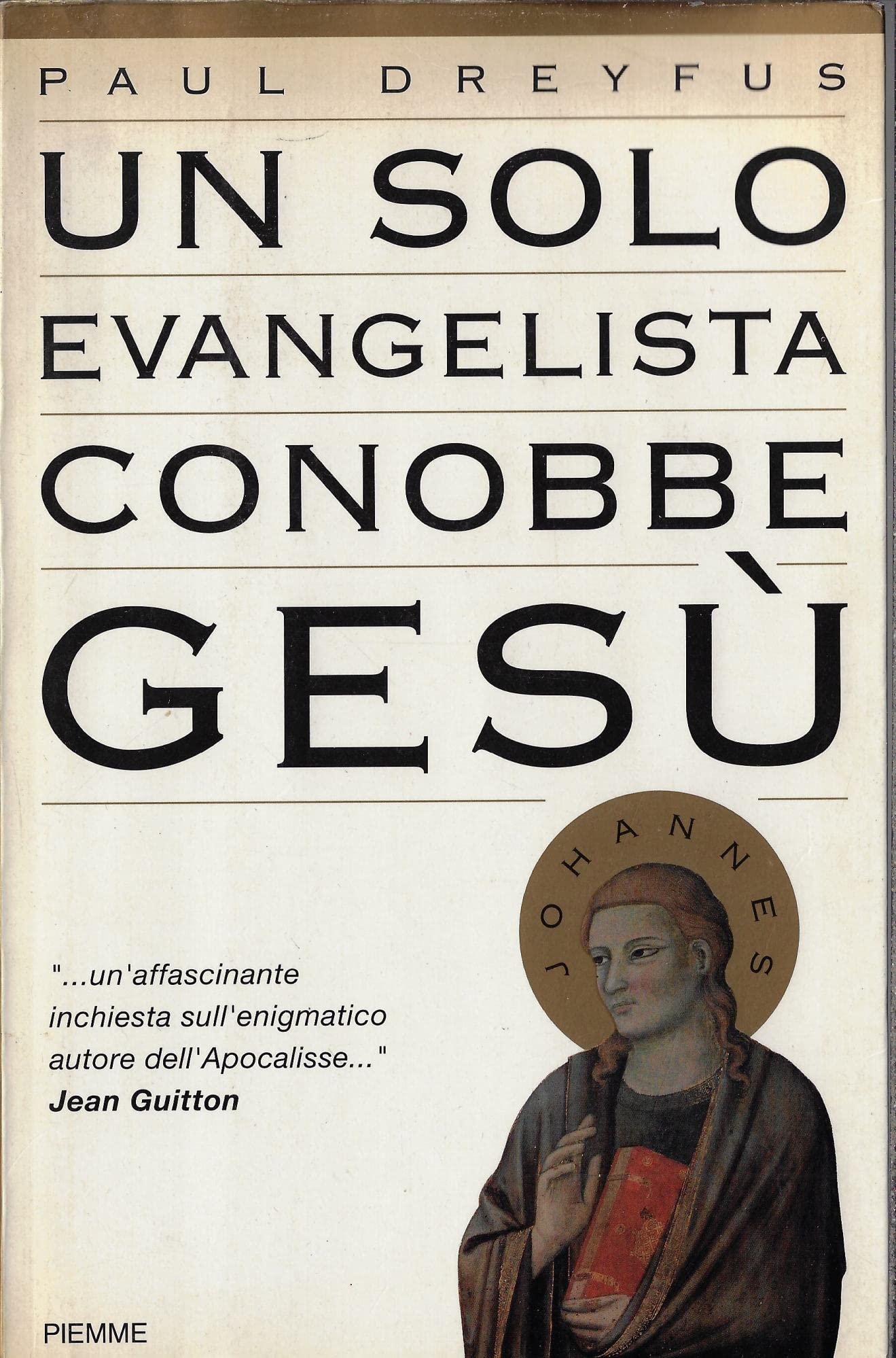 Un solo evangelista conobbe Gesù book