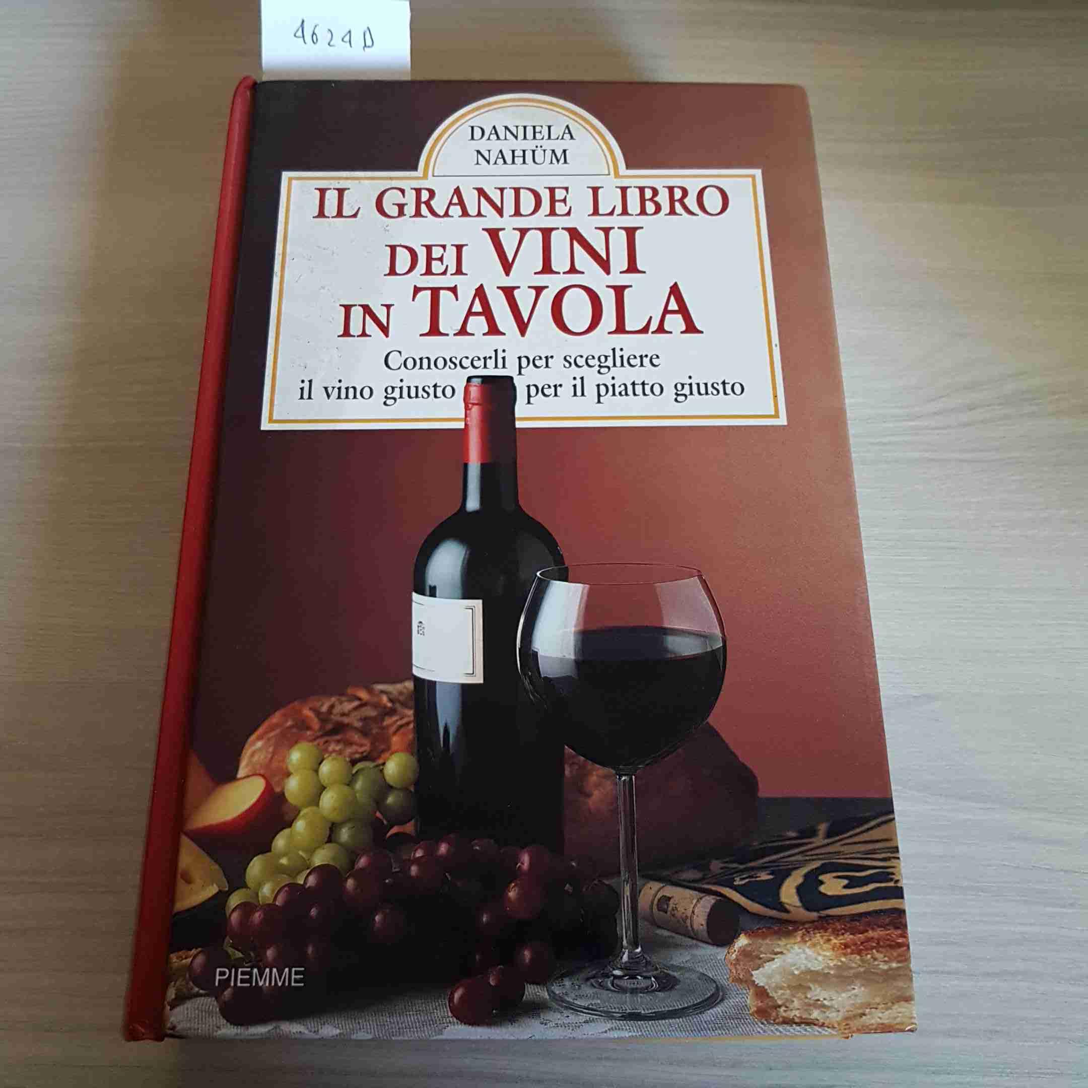 Il grande libro dei vini in tavola book