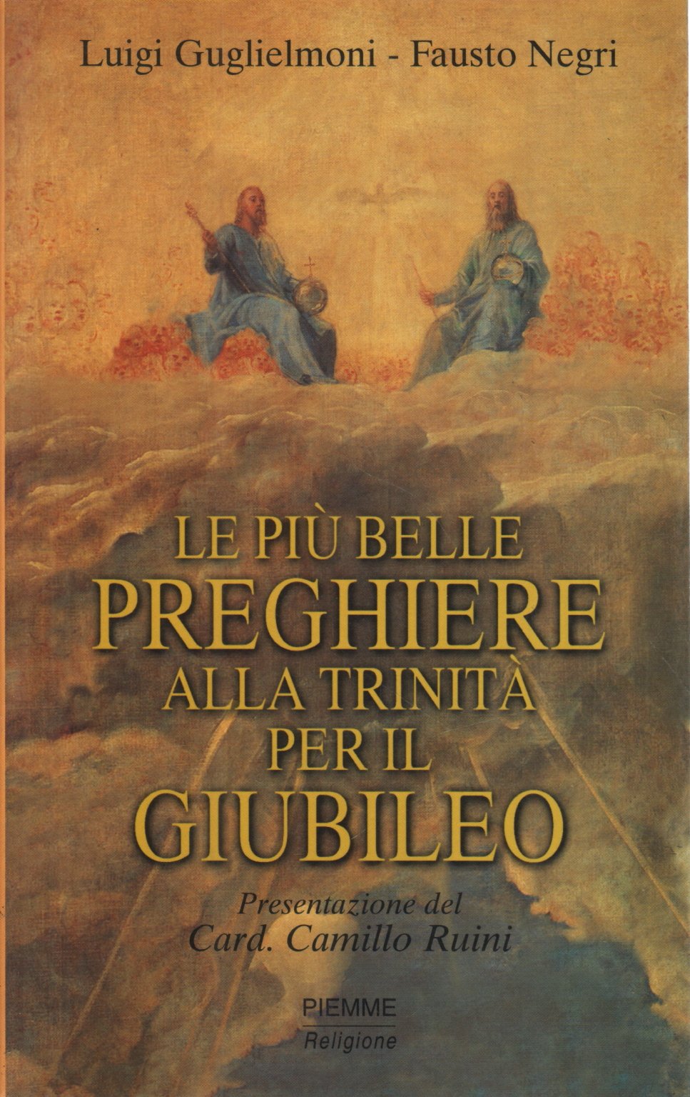 Le più belle preghiere alla Trinità per il giubileo Religion & Esotericism