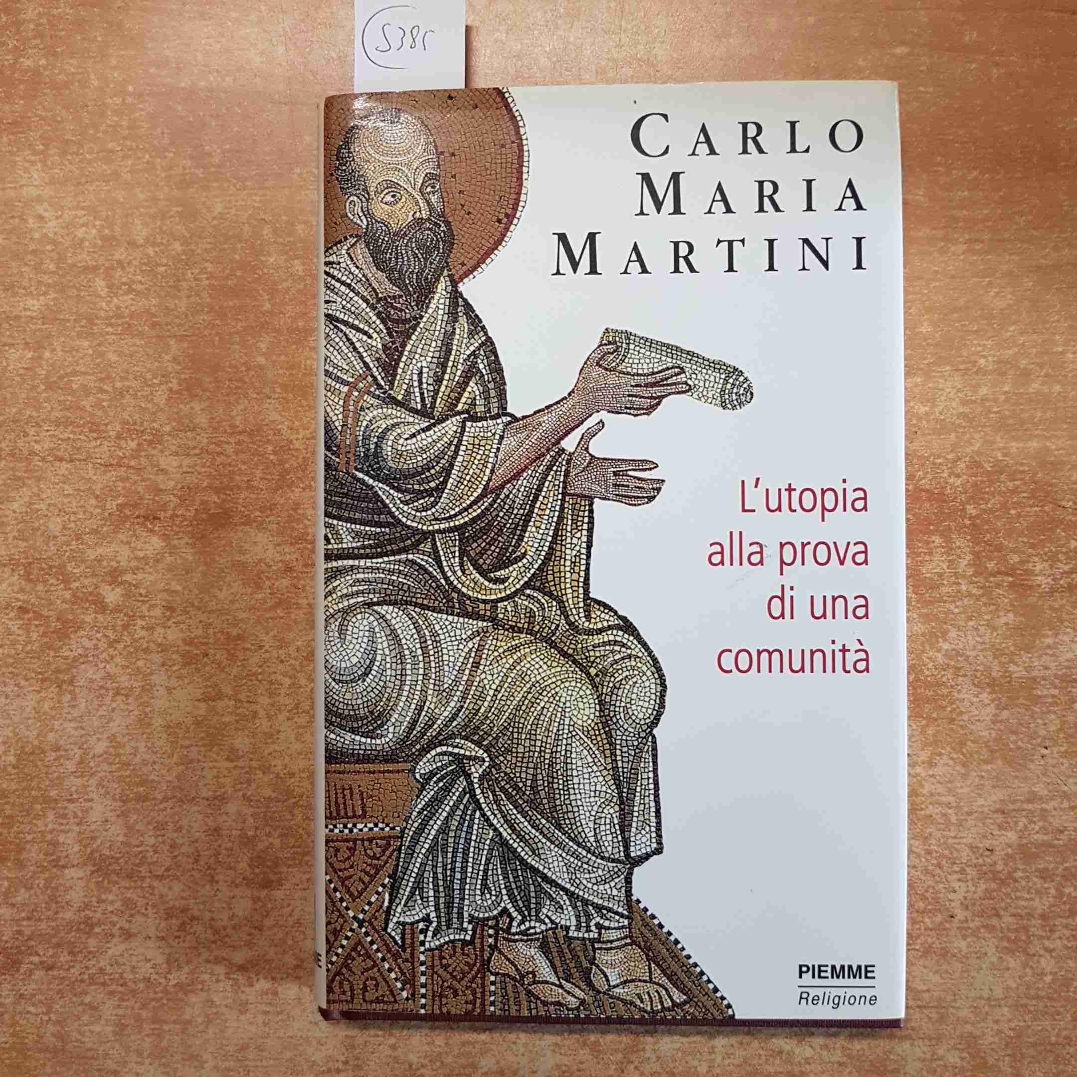 L'utopia alla prova di una comunità. Meditazioni sulla prima Lettera ai corinzi Religion & Esotericism
