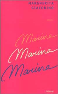 Marina, Marina, Marina book
