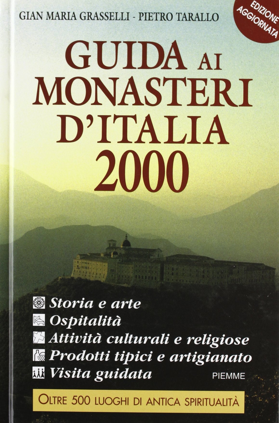 Guida ai monasteri d'Italia 2000 book