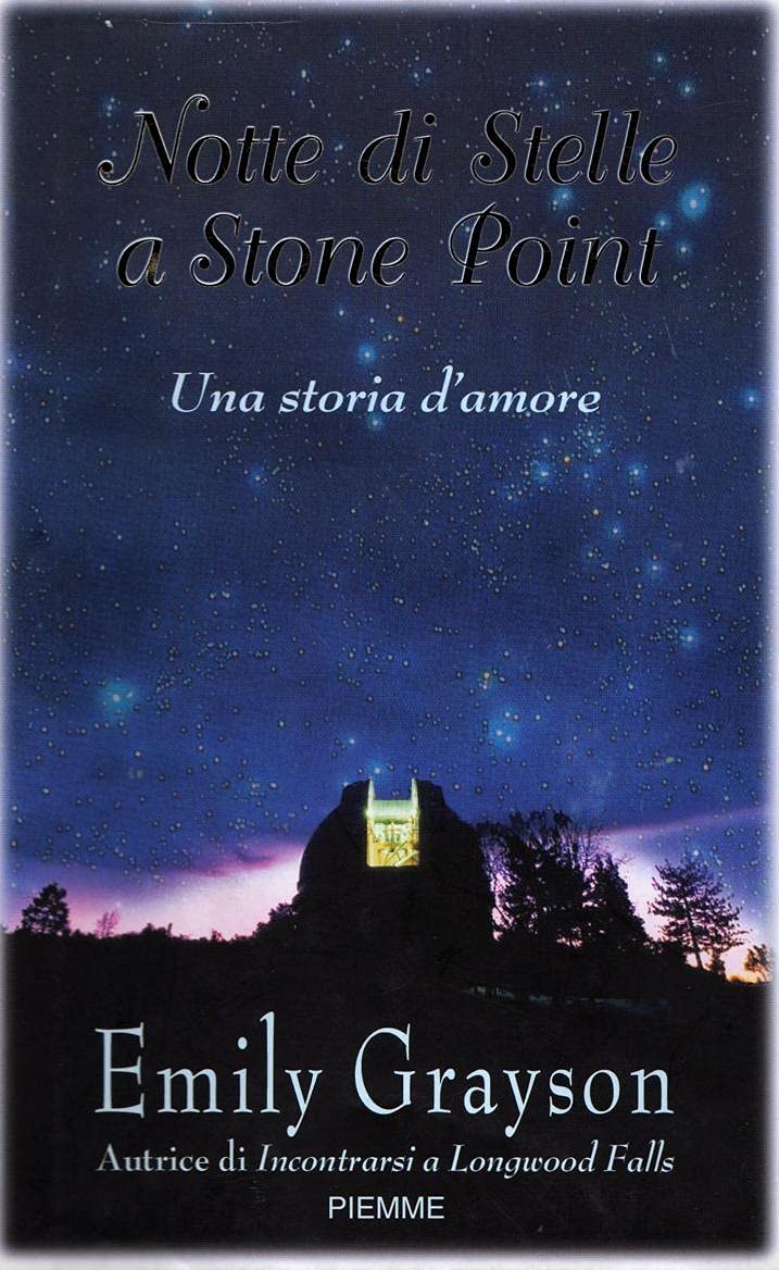 Notte di stelle a Stone Point. Una storia d'amore book