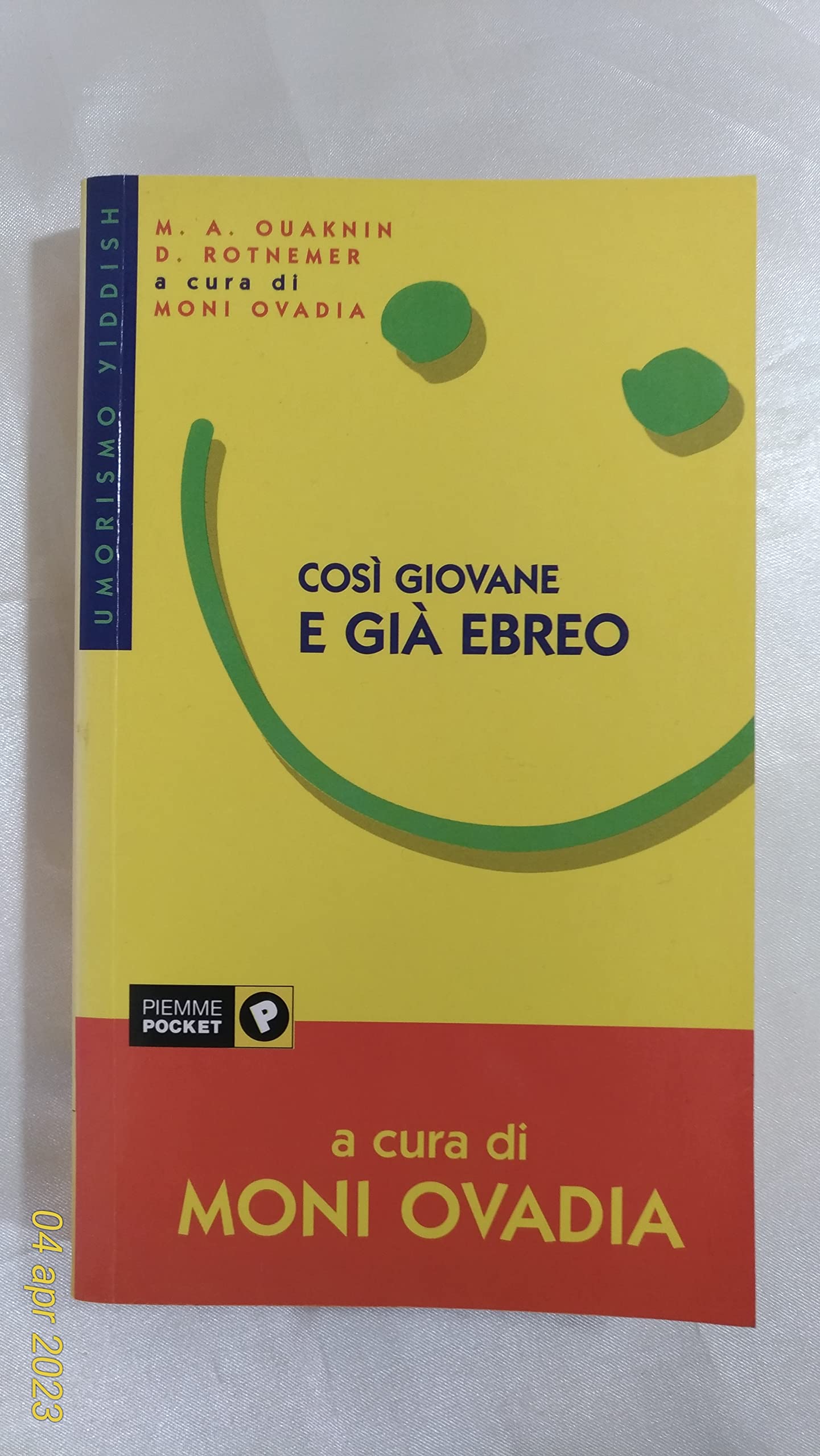 Così giovane e già ebreo. Umorismo yiddish (Piemme pocket) Religion & Esotericism