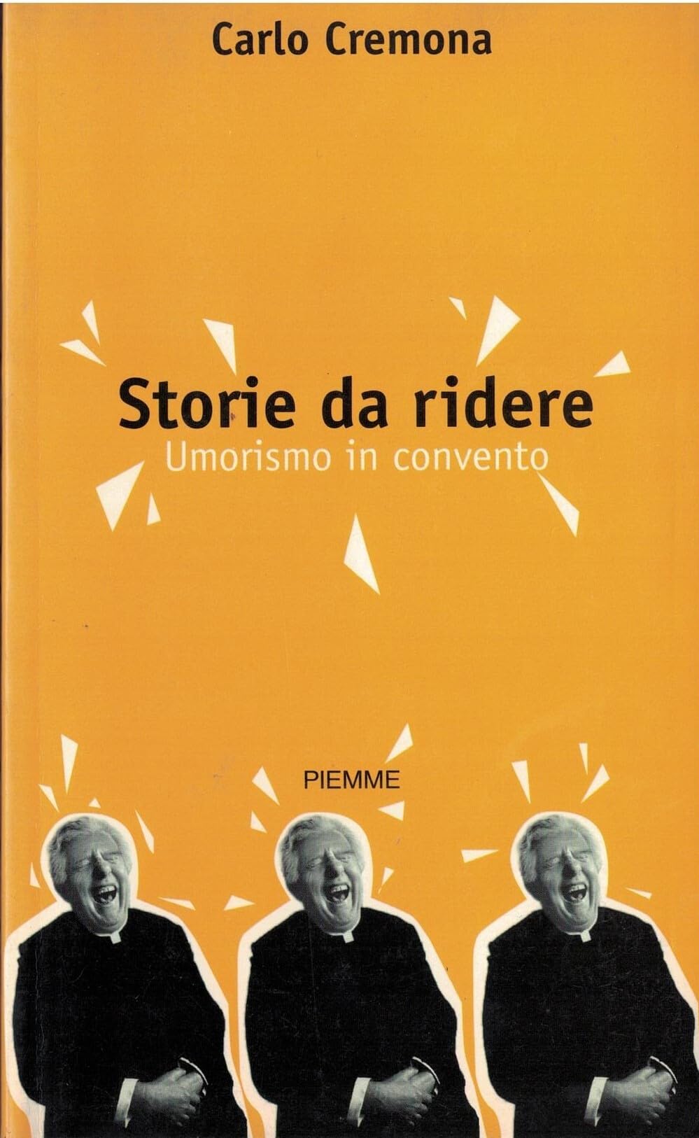 Storie da ridere. Umorismo in convento book