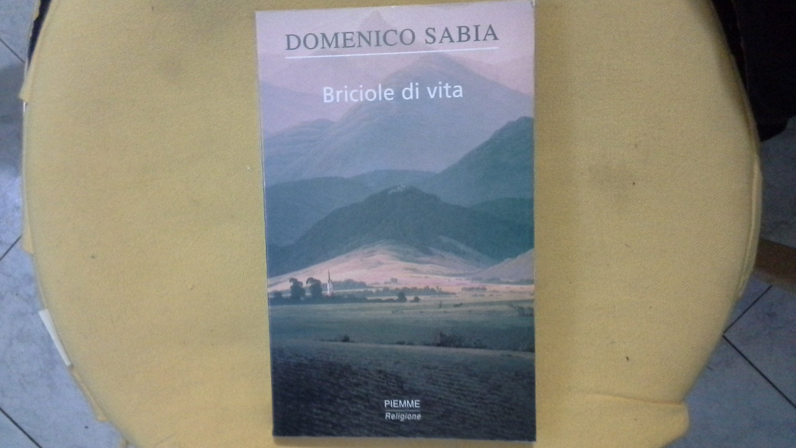 Briciole di vita Religion & Esotericism