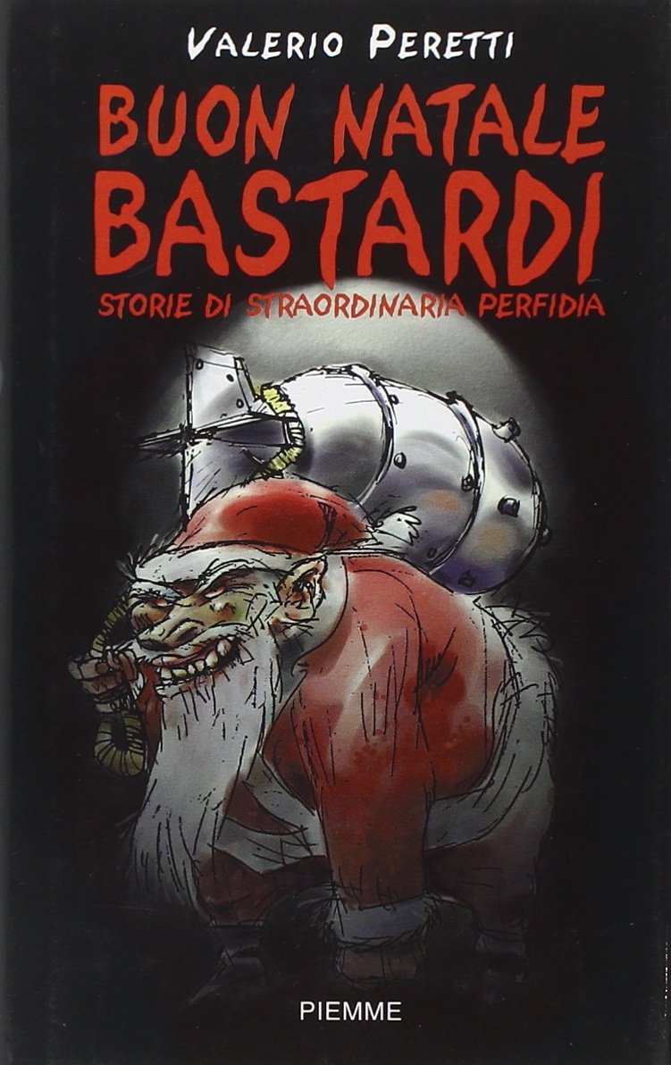 Buon Natale bastardi. Storie di straordinaria perfidia book
