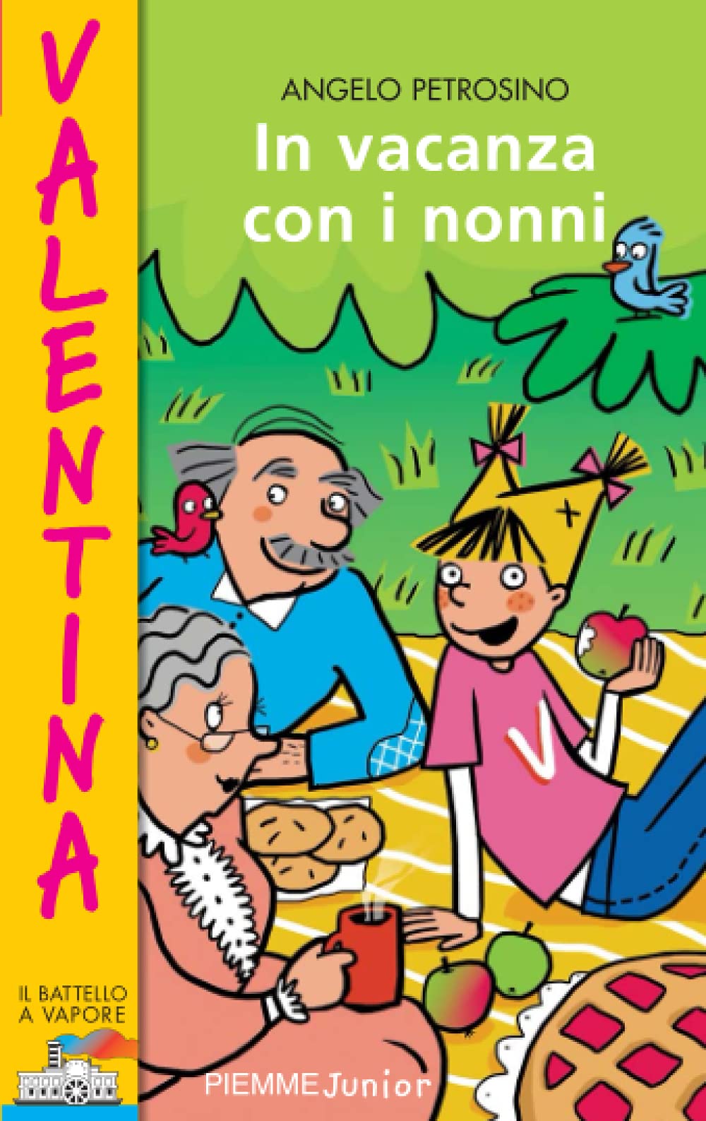 In vacanza con i nonni (Il battello a vapore. Serie Valentina) Novels & Short Stories