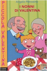 I nonni di Valentina book