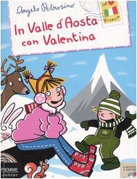In Valle d'Aosta con Valentina book