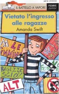 Vietato l'ingresso alle ragazze Novels & Short Stories
