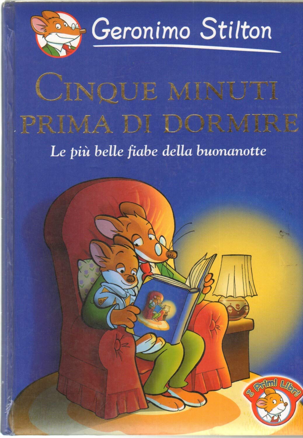 Cinque minuti prima di dormire. Le più belle fiabe della buonanotte book