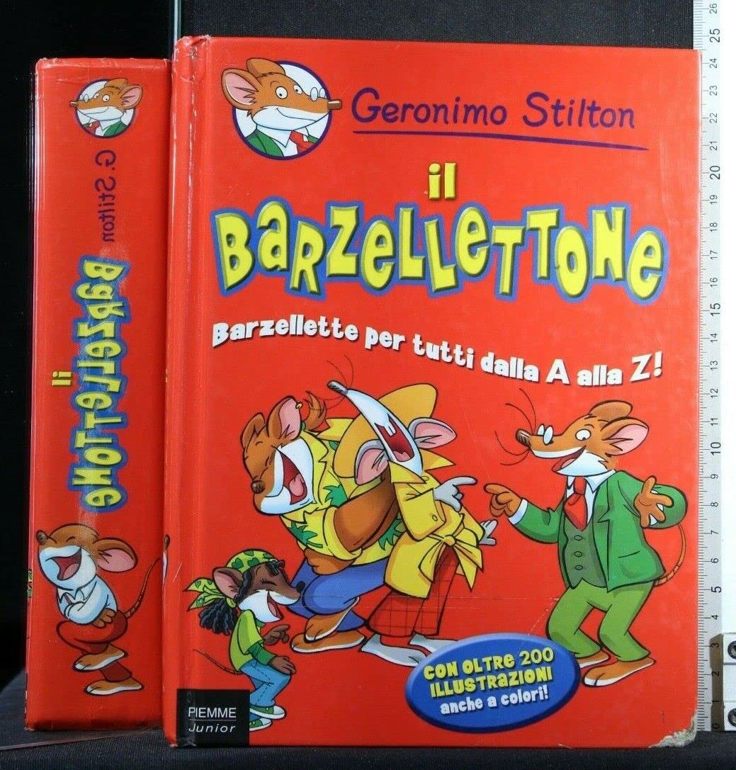 Il barzellettone. Barzellette per tutti dalla A alla Z! Ediz. illustrata book