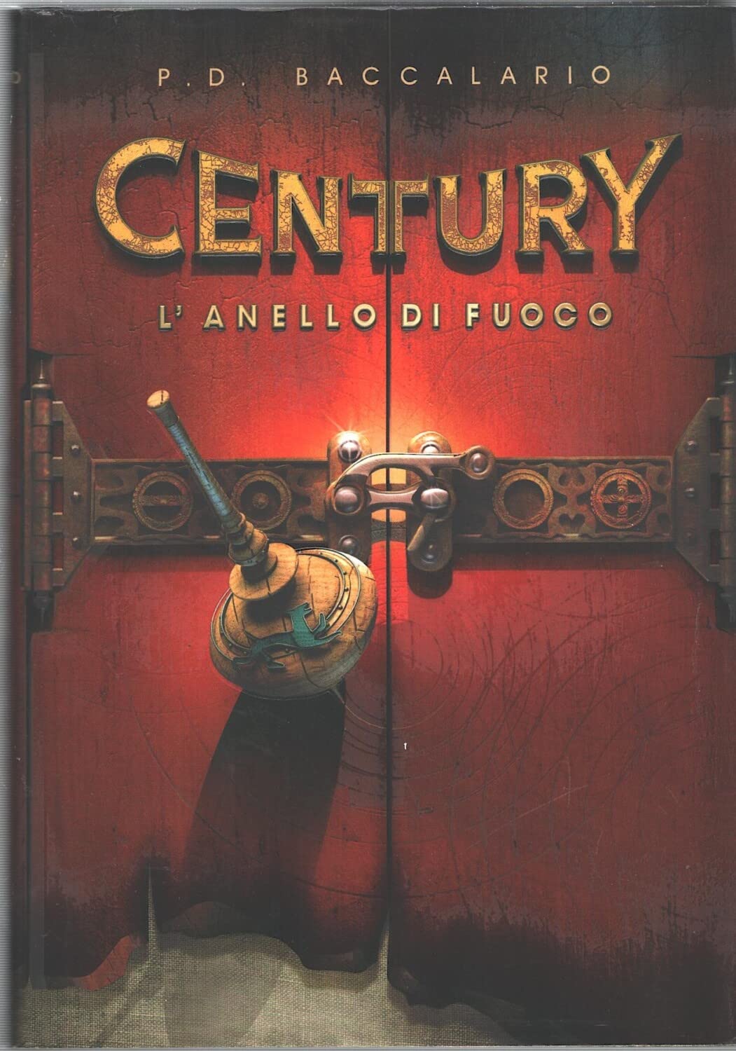 L'anello di fuoco. Century (Vol. 1) book