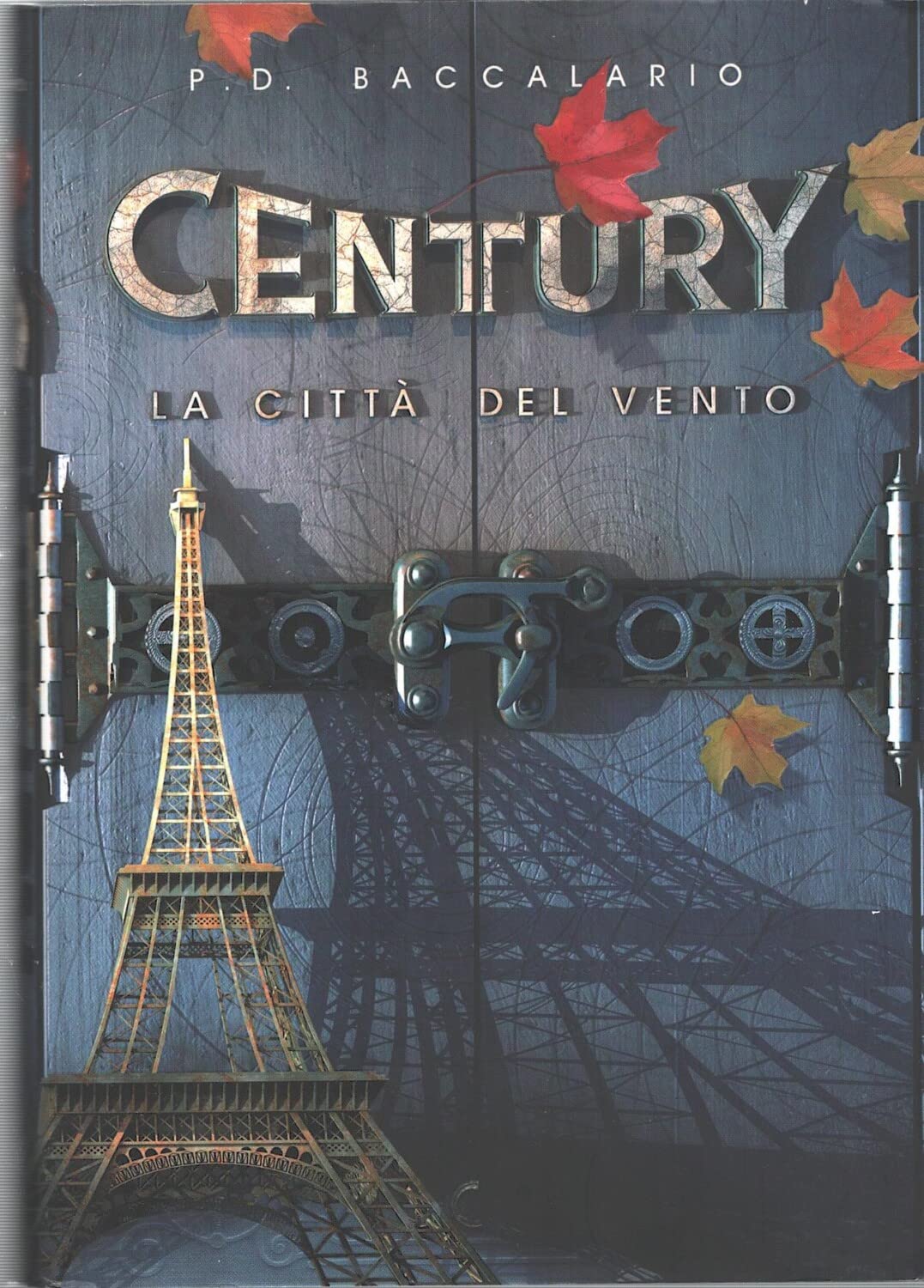 La città del vento. Century book