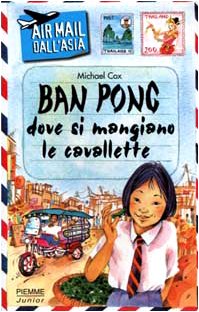 Ban Pong dove si mangiano le cavallette (Air-mail) Novels & Short Stories