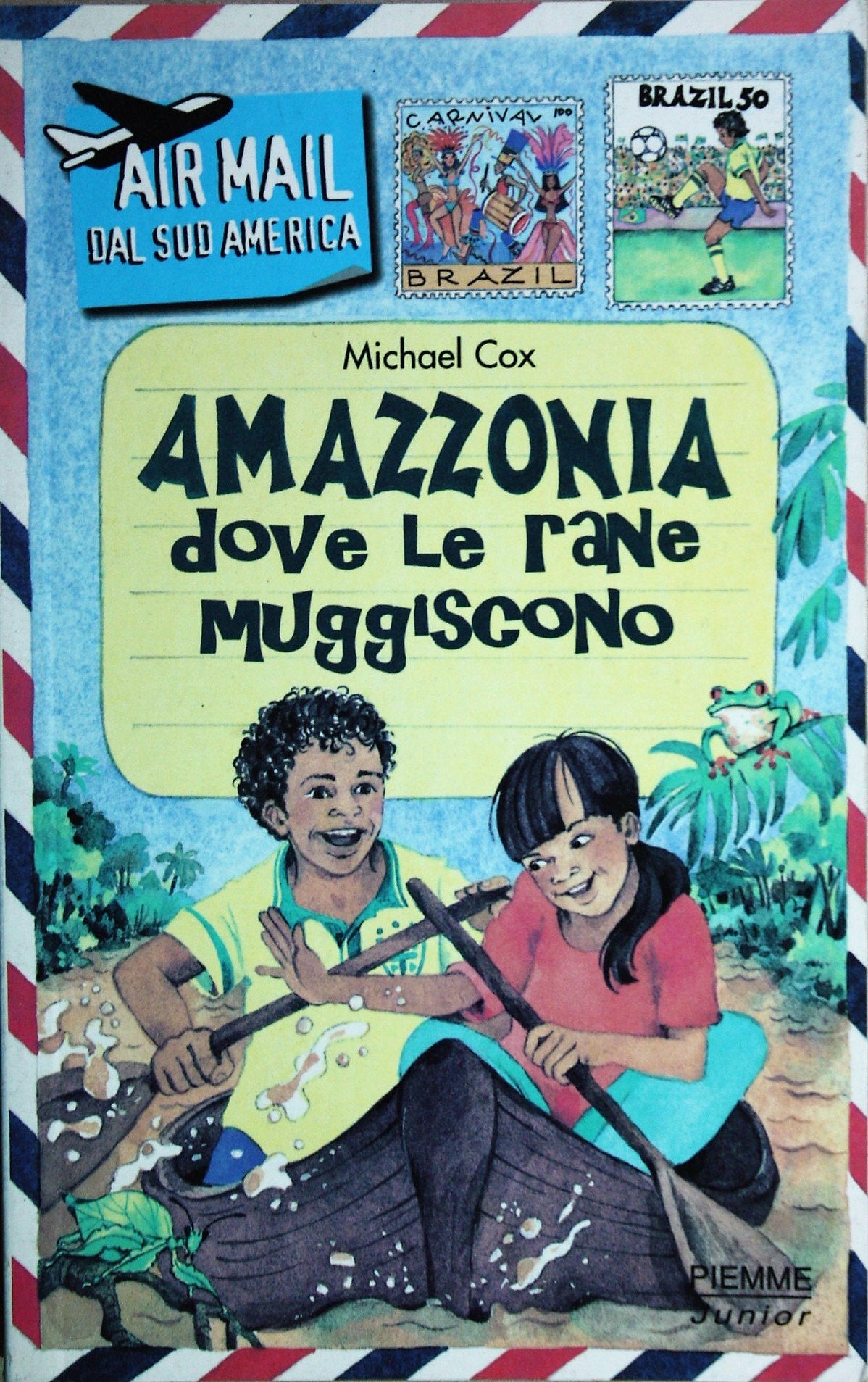 Amazzonia dove le rane ruggiscono book