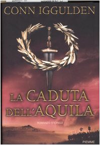 La caduta dell'aquila. Imperator (Vol. 4) book