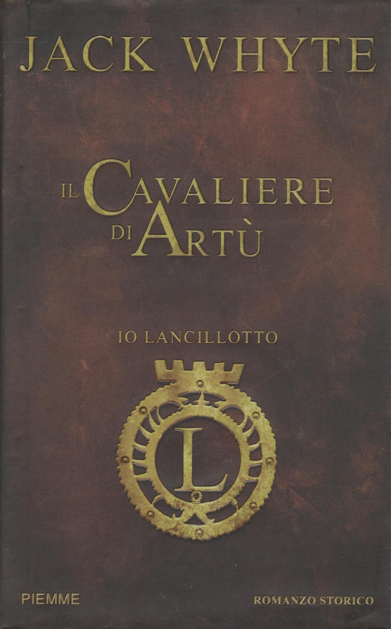 Io, Lancillotto. Il cavaliere di Artù. book