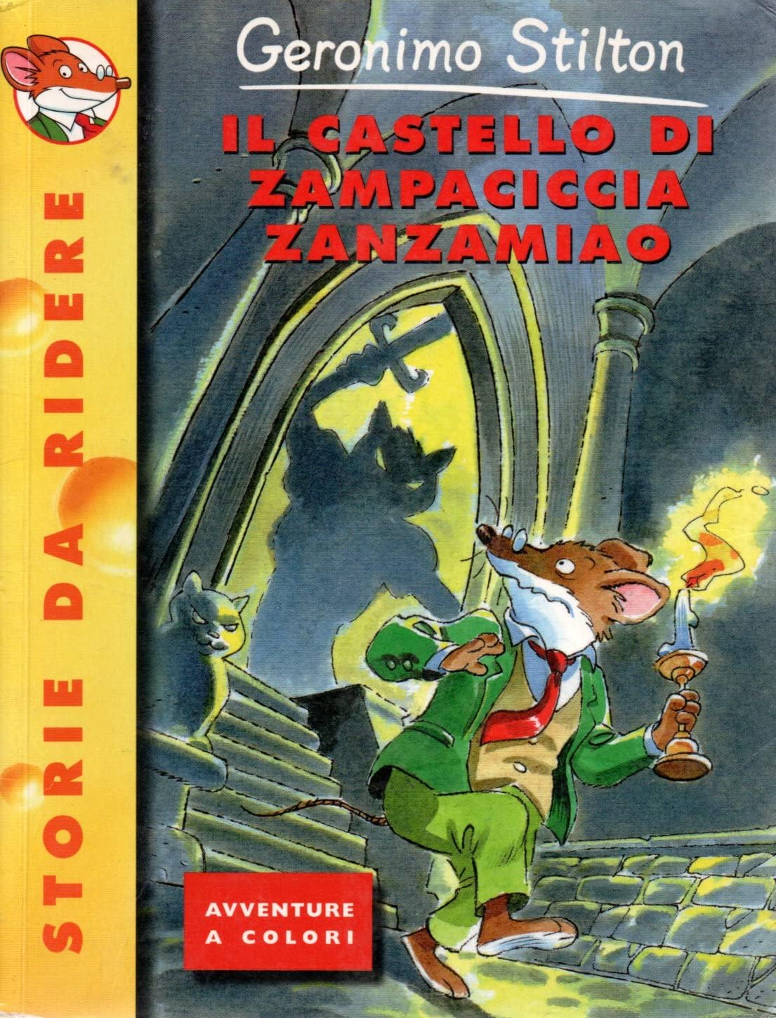 Il castello di Zampaciccia Zanzamiao (Storie da ridere) Novels & Short Stories