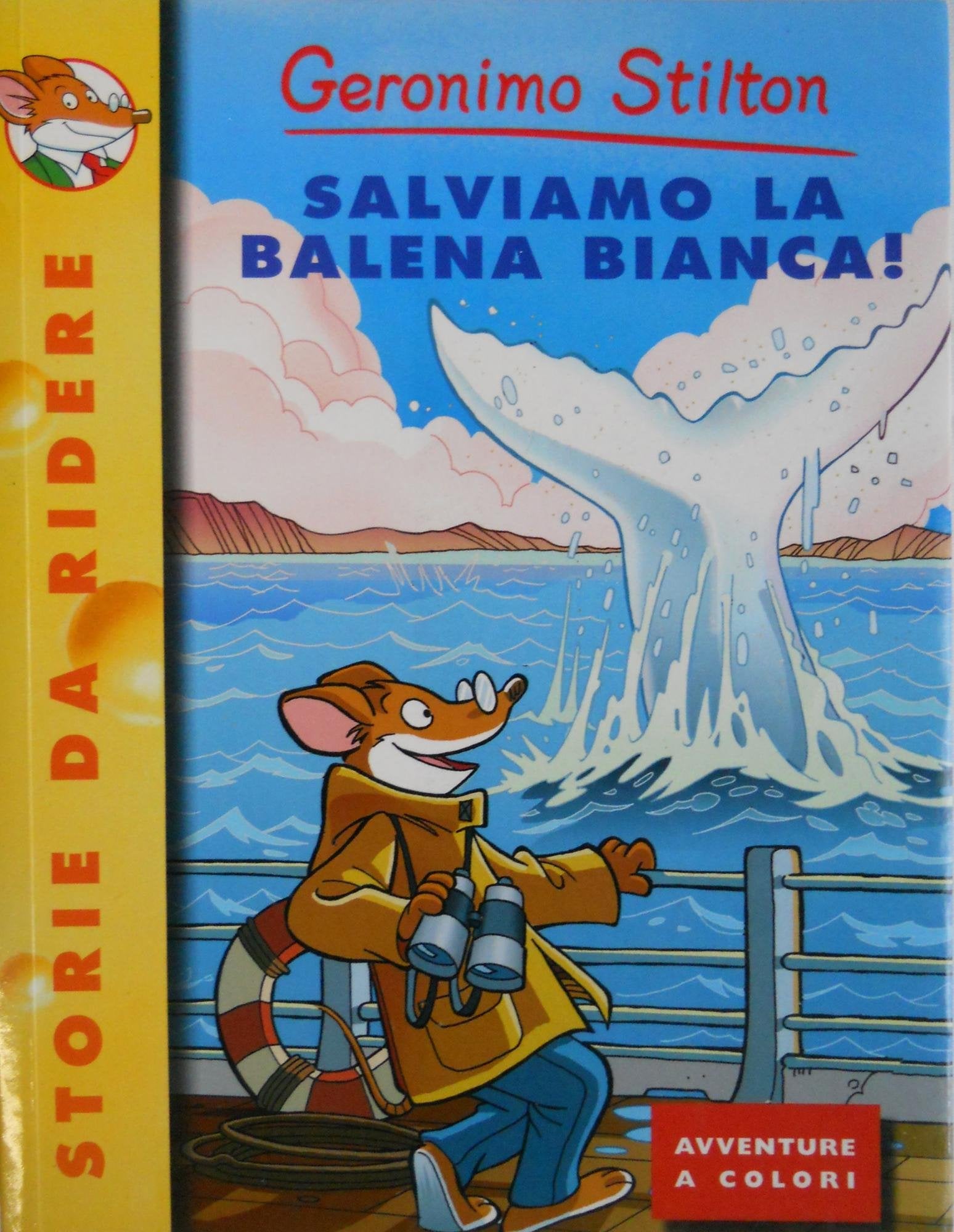 Salviamo la balena bianca! Ediz. illustrata (Storie da ridere) Novels & Short Stories