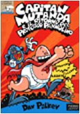Capitan Mutanda e il ritorno del professor Pannolino book