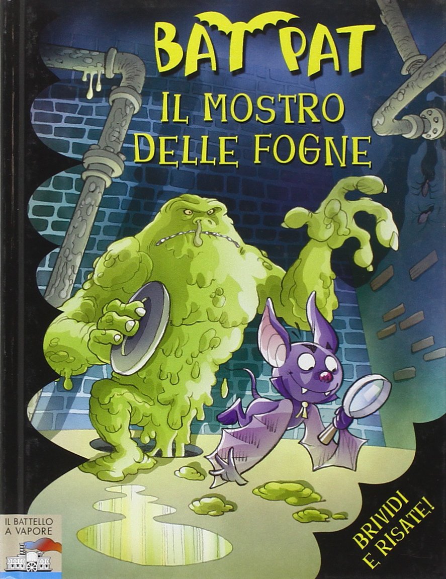 Il mostro delle fogne. Ediz. illustrata book