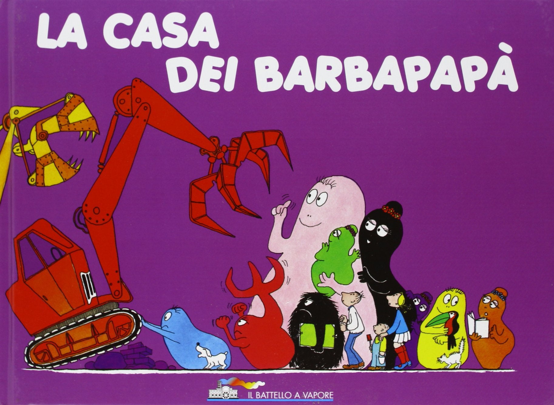 La casa dei Barbapapà. Ediz. illustrata (Il battello a vapore. Barbapapà) Children's books
