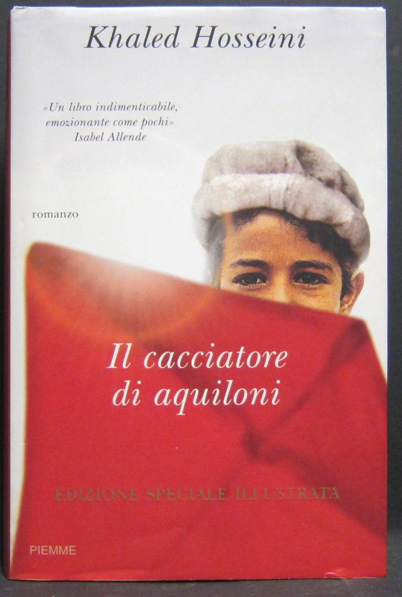 Il cacciatore di aquiloni. Ediz. illustrata book