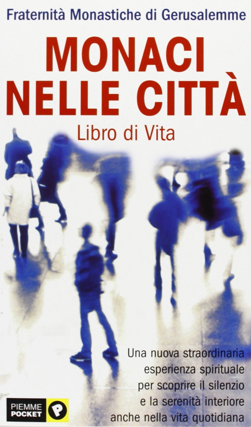 Monaci nelle città. Libro di Vita book
