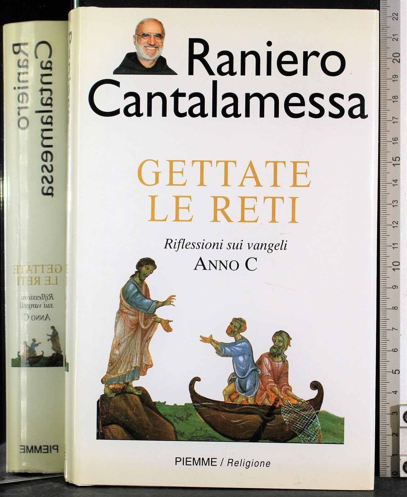 Gettate le reti. Riflessioni sui vangeli. Anno C book