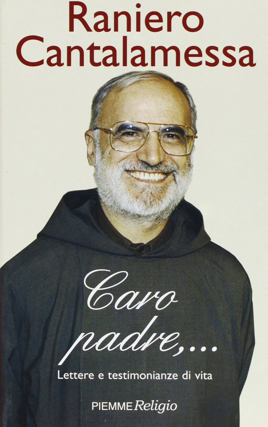 Caro Padre... Lettere E Testimonian Music