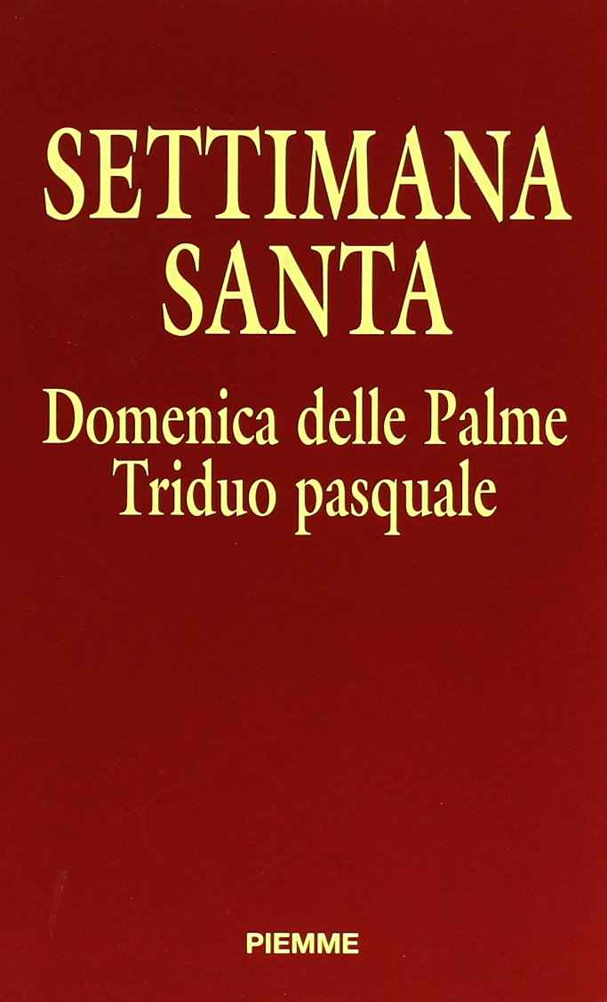 Settimana santa, domenica delle palme, triduo pasquale book