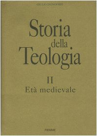 Storia della teologia. Età medievale (Vol. 2) book