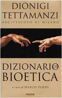 Dizionario di bioetica book