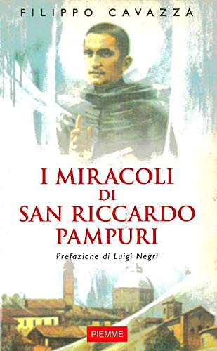 I miracoli di san Riccardo Pampuri book