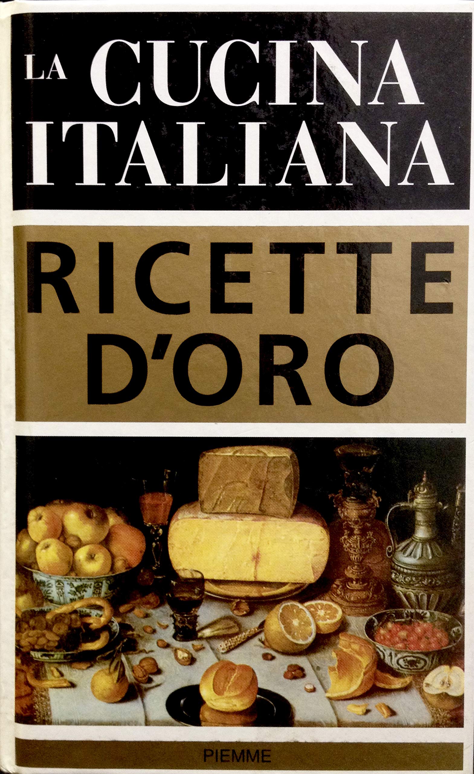 La cucina italiana. Ricette d'oro. Ediz. illustrata Leisure, Home & Garden