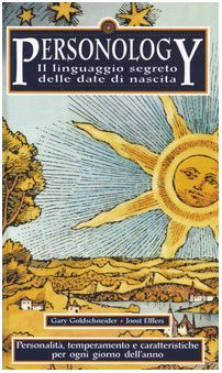 Personology. Il linguaggio segreto delle date di nascita Religion & Esotericism