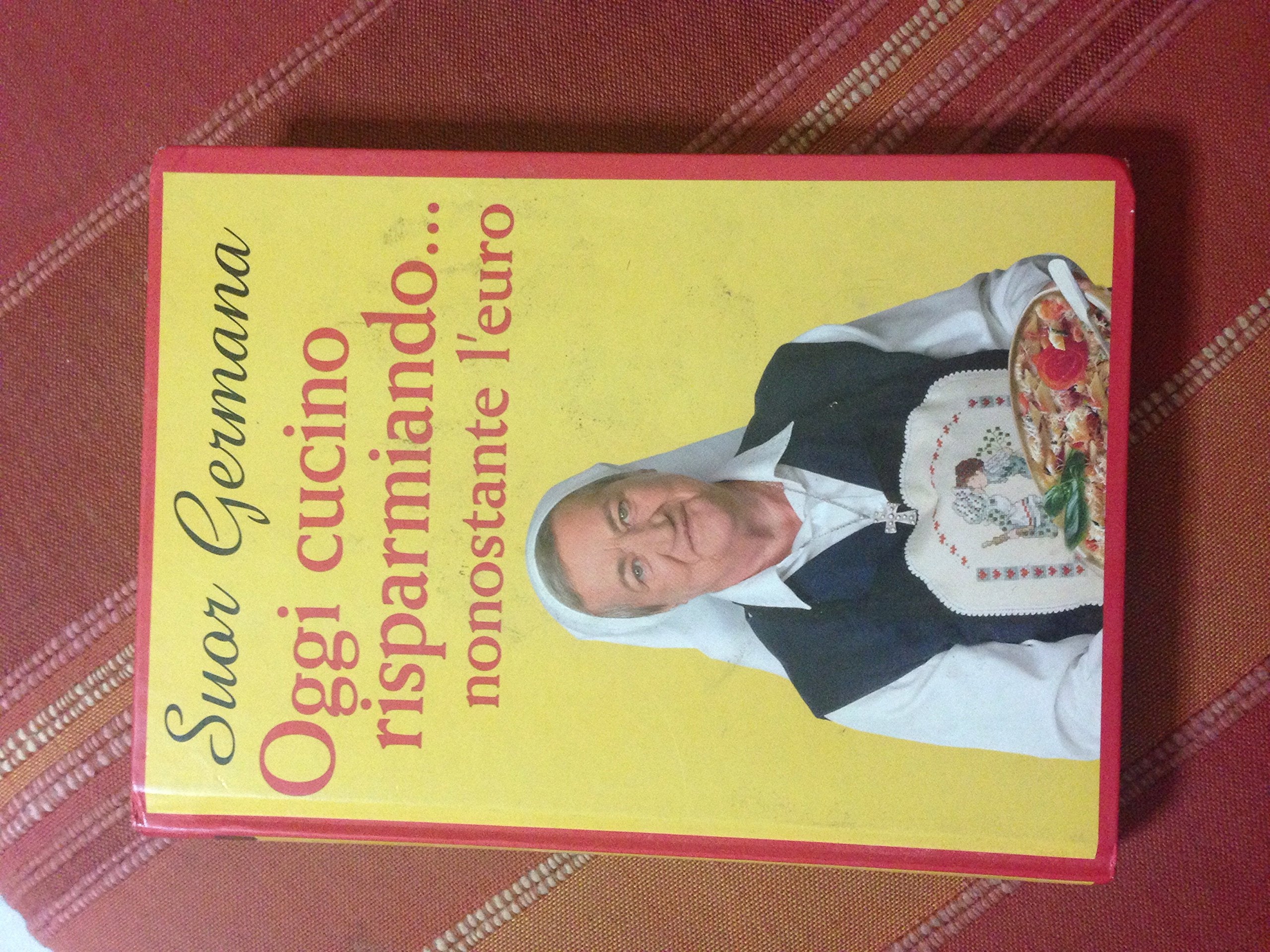 Oggi cucino risparmiando... nonostante l'euro book