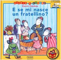 E se mi nasce un fratellino? (Il battellino a vapore) Novels & Short Stories
