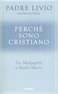 Perché Sono Cristiano. Da Medjugori cd