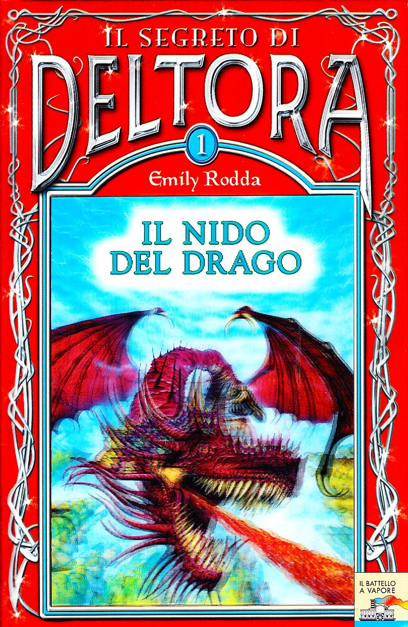 Il Segreto DI Deltora: Il Nido Del Drago Contemporary literature