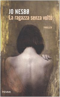 La ragazza senza volto Contemporary literature